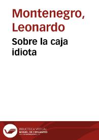 Sobre la caja idiota