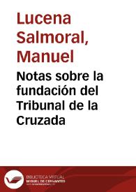 Notas sobre la fundación del Tribunal de la Cruzada
