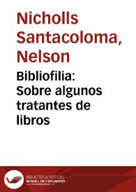 Bibliofilia: Sobre algunos tratantes de libros