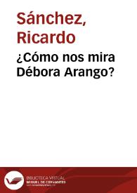 ¿Cómo nos mira Débora Arango?