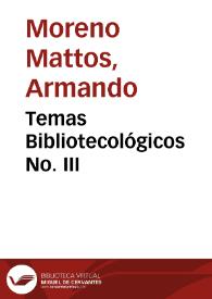 Temas Bibliotecológicos No. III