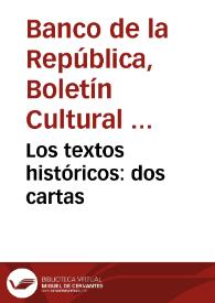 Los textos históricos: dos cartas