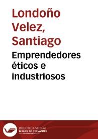 Emprendedores éticos e industriosos