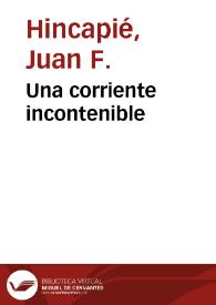 Una corriente incontenible
