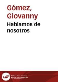 Hablamos de nosotros