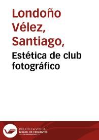 Estética de club fotográfico