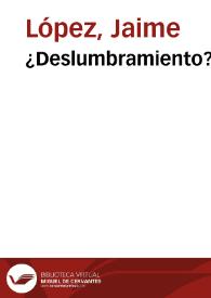¿Deslumbramiento?