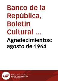 Agradecimientos: agosto de 1964