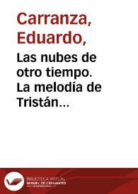Las nubes de otro tiempo. La melodía de Tristán Klingsor