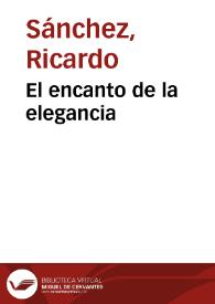 El encanto de la elegancia