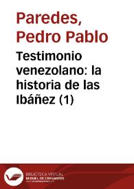 Testimonio venezolano: la historia de las Ibáñez (1)