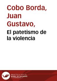 El patetismo de la violencia