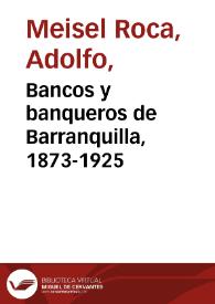 Bancos y banqueros de Barranquilla, 1873-1925