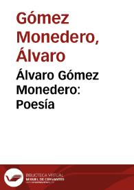 Álvaro Gómez Monedero: Poesía