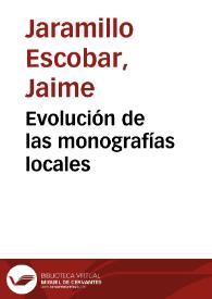 Evolución de las monografías locales