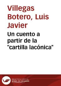 Un cuento a partir de la 'cartilla lacónica'