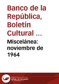 Miscelánea: noviembre de 1964