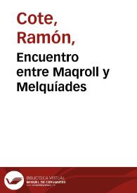 Encuentro entre Maqroll y Melquíades