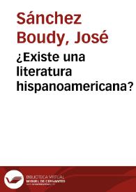 ¿Existe una literatura hispanoamericana?