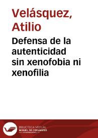 Defensa de la autenticidad sin xenofobia ni xenofilia
