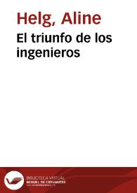 El triunfo de los ingenieros