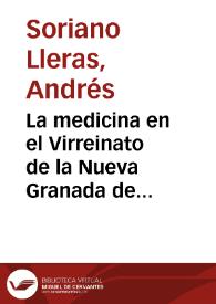 La medicina en el Virreinato de la Nueva Granada de 1801 a 1810