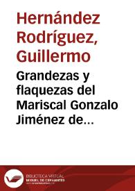 Grandezas y flaquezas del Mariscal Gonzalo Jiménez de Quesada en la conquista y colonización del pueblo chibcha