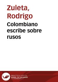 Colombiano escribe sobre rusos