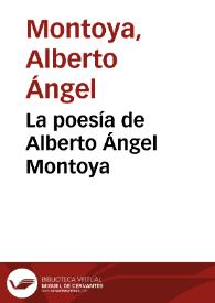 La poesía de Alberto Ángel Montoya