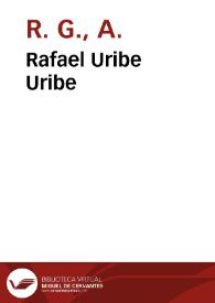 Rafael Uribe Uribe