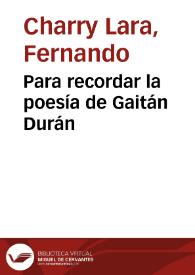 Para recordar la poesía de Gaitán Durán