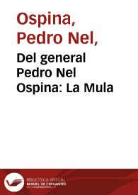 Del general Pedro Nel Ospina: La Mula