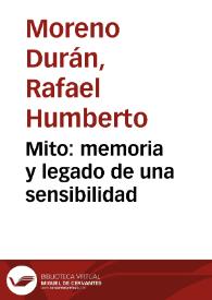 Mito: memoria y legado de una sensibilidad