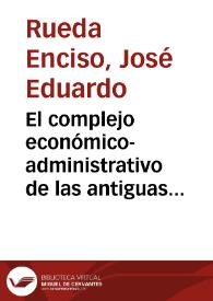 El complejo económico-administrativo de las antiguas haciendas jesuítas del Casanare