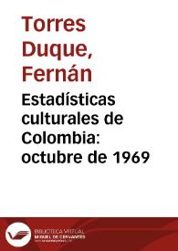 Estadísticas culturales de Colombia: octubre de 1969