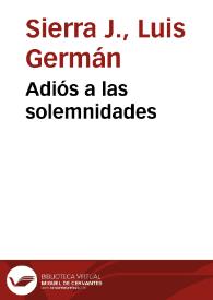 Adiós a las solemnidades