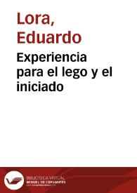 Experiencia para el lego y el iniciado