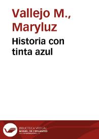 Historia con tinta azul