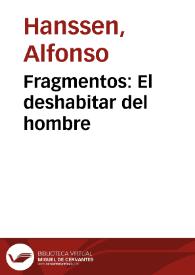 Fragmentos: El deshabitar del hombre