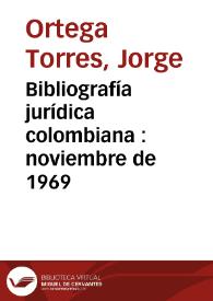 Bibliografía jurídica colombiana : noviembre de 1969
