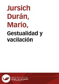 Gestualidad y vacilación