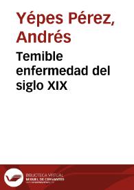 Temible enfermedad del siglo XIX