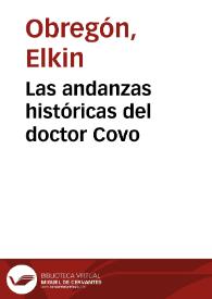 Las andanzas históricas del doctor Covo