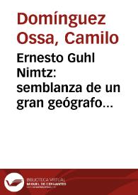 Ernesto Guhl Nimtz: semblanza de un gran geógrafo humanista