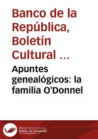 Apuntes genealógicos: la familia O'Donnel