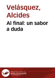 Al final: un sabor a duda