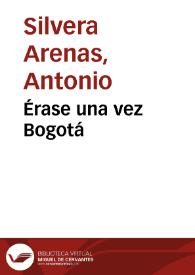 Érase una vez Bogotá