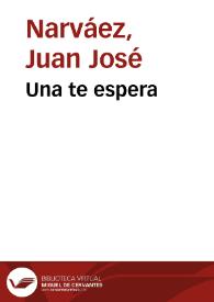 Una te espera