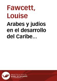 Arabes y judíos en el desarrollo del Caribe colombiano, 1850-1950