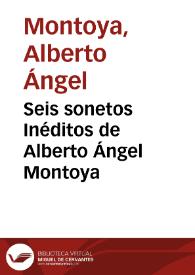 Seis sonetos Inéditos de Alberto Ángel Montoya